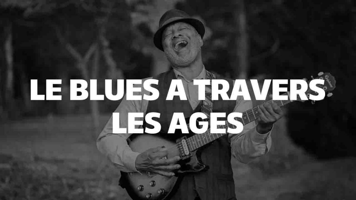 Le Blues à travers les âges: Une exploration des racines profondes et de l'évolution d'un genre musical intemporel